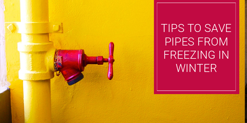 Tips to Keep Your Pipes From Freezing in Harsh Winters